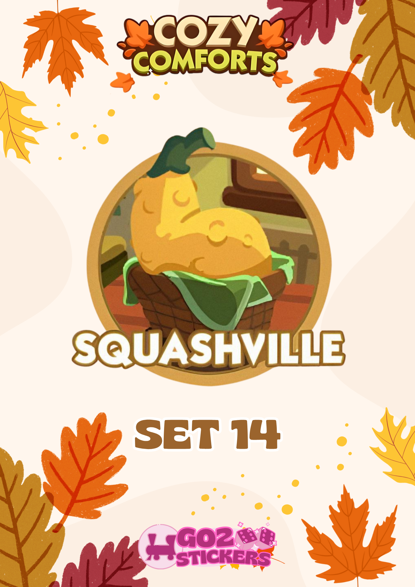 SET 14 (Squashville) Cozy Conforts Set - Monopoly GO! Stickers