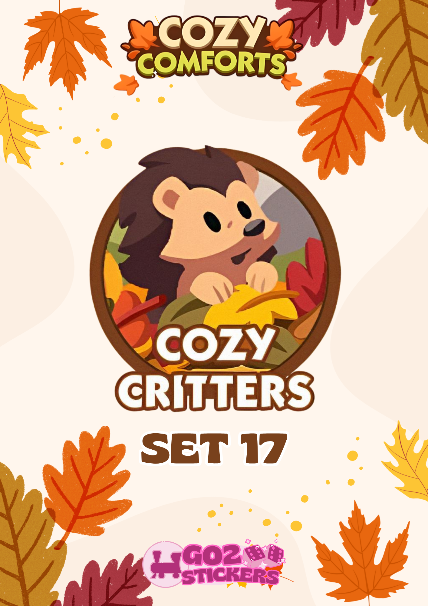 SET 17 (Cozy Critters) Cozy Comforts Set - Monopoly GO! Stickers