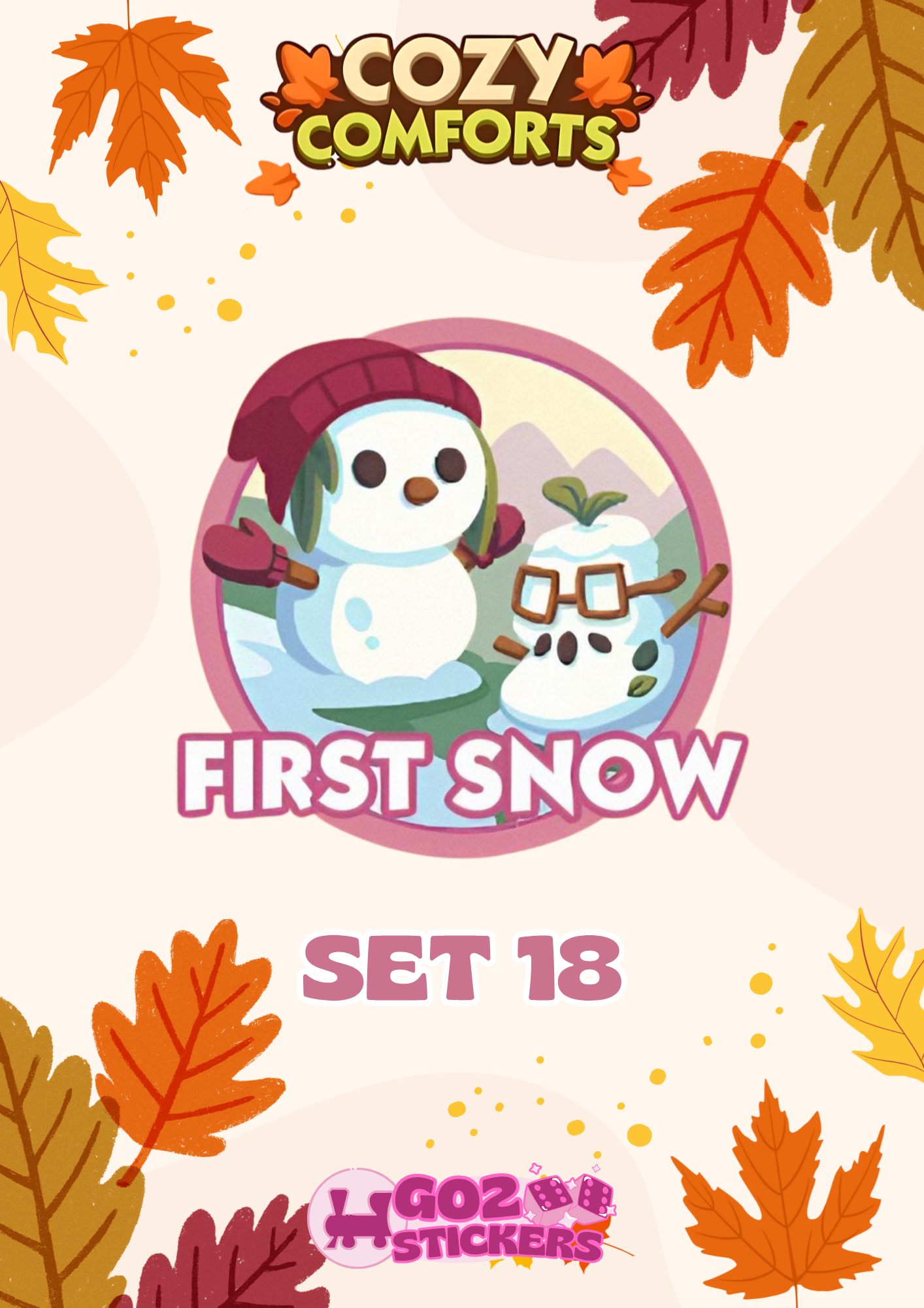 SET 18 (First Snow) Cozy Comforts Set - Monopoly GO! Stickers