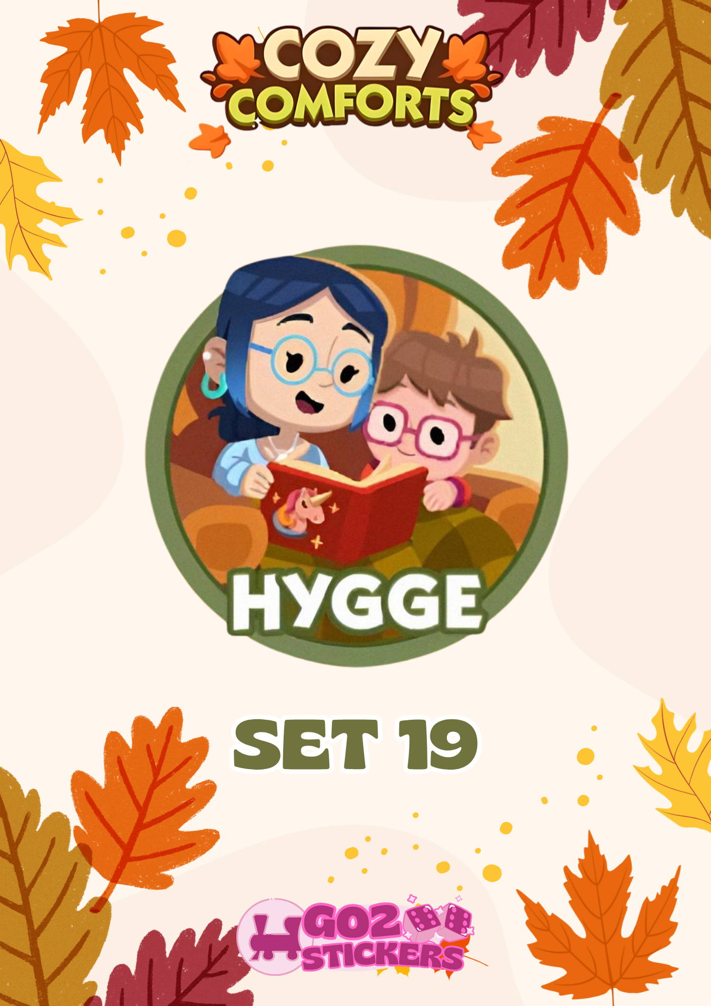 SET 19 (Hygge) Cozy Comforts Set - Monopoly GO! Stickers