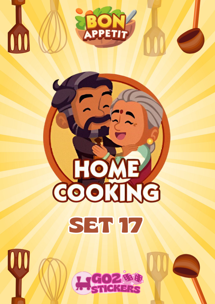 SET 17 (Home Cooking) Bon Appetit Set - Monopoly GO! Stickers