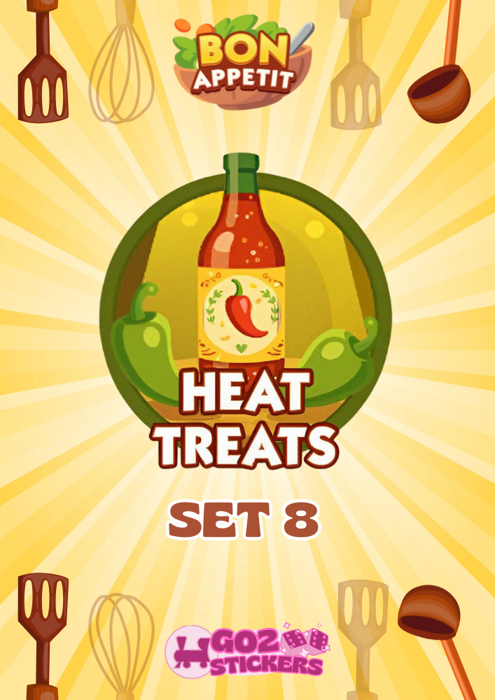 SET 8 (Heat Treats) Bon Appetit Set - Monopoly GO! Stickers