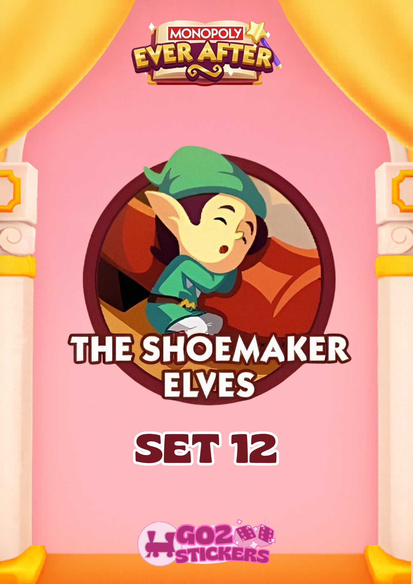 SET 12 (The Shoemaker Elves) Ever After Album - Monopoly GO! Stickers