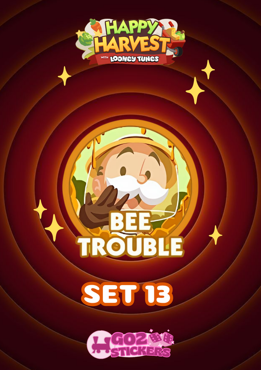 SET 13 (Bee Trouble) Happy Harvest with Looney Tunes Album - Monopoly GO! Stickers