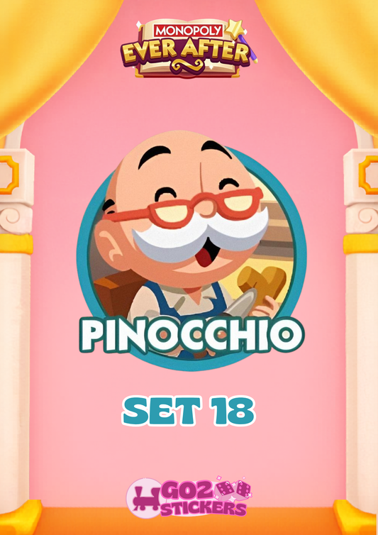 SET 18 (Pinocchio) Ever After Album - Monopoly GO! Stickers