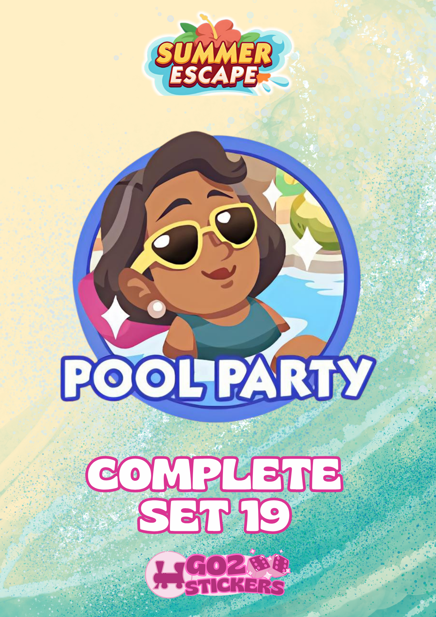 SET 19 (Pool Party) Summer Escape Set - Monopoly GO! Stickers