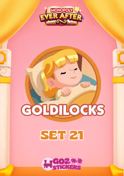 SET 21 (Goldilocks) Ever After Album - Monopoly GO! Stickers