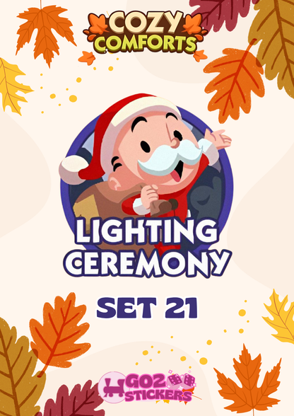 SET 21 (Lighting Ceremony) Cozy Comforts Set - Monopoly GO! Stickers