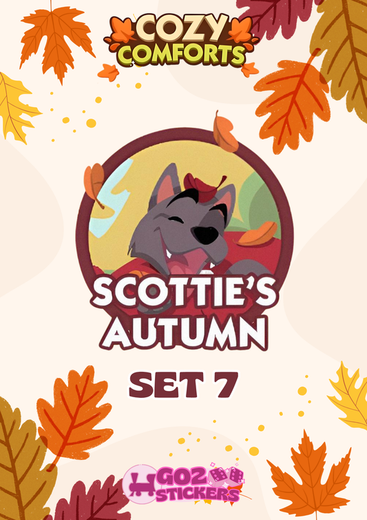 SET 7 (Scottie's Autumn ) Cozy Comforts Set - Monopoly GO! Stickers