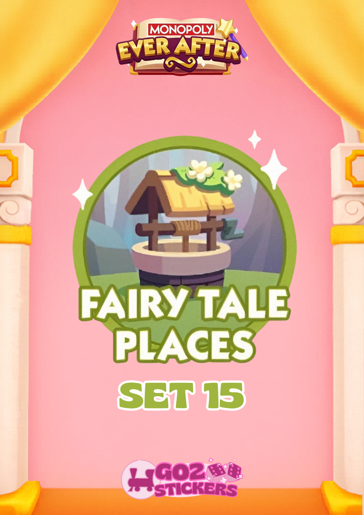 SET 15 (Fairy Tale Places) Ever After Album - Monopoly GO! Stickers
