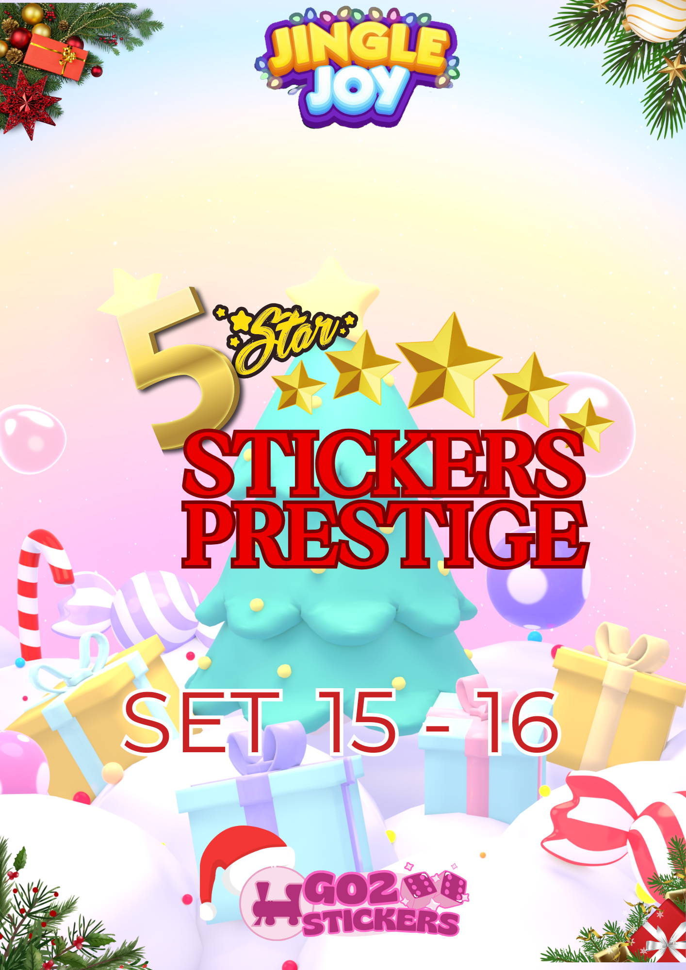 🌟🌟🌟🌟🌟 5 STARS PRESTIGE STICKERS (Set 15 - Set 16) - Jingle Joy Set