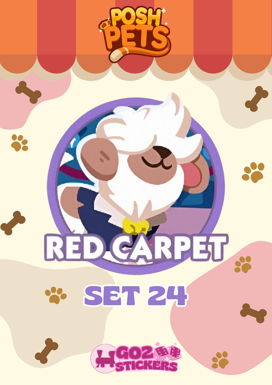 SET 24 (Red Carpet) Posh Pets Set - Monopoly GO! Stickers