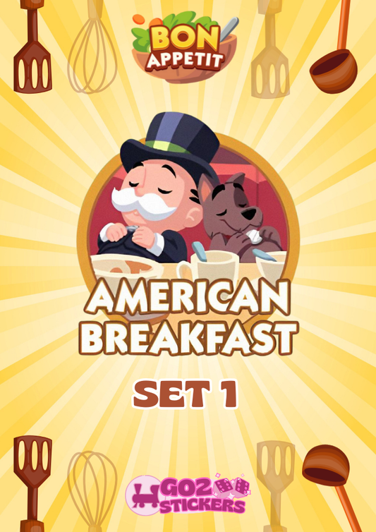 SET 1 (American Breakfast) Bon Appetit Set - Monopoly GO! Stickers