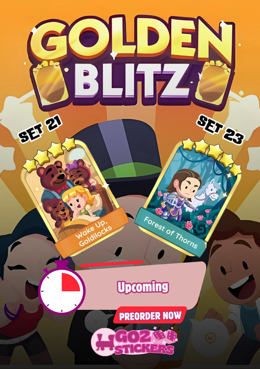 Monopoly Go Golden Blitz - Wake Up, Goldilocks (Set 21) & Forest of Thorn (Set 23)