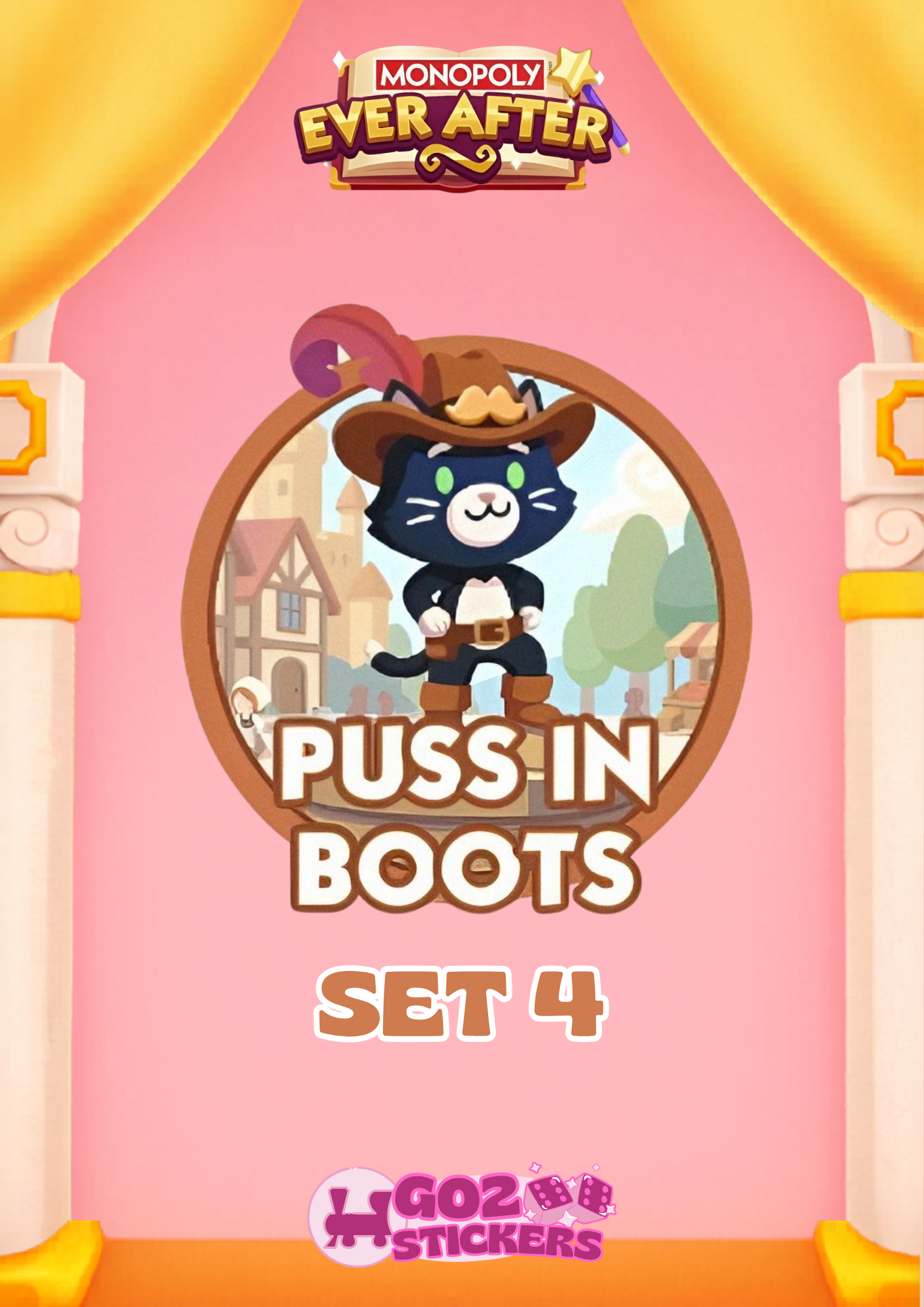 SET 4 (Puss in Boots) Ever After Album - Monopoly GO! Stickers