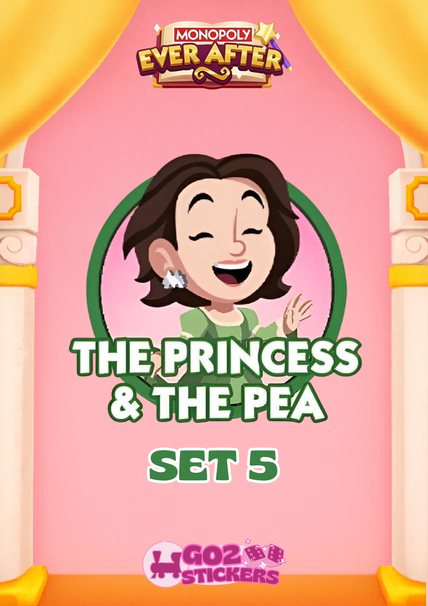 SET 5 (The Princess & The Pea) Ever After Album - Monopoly GO! Stickers